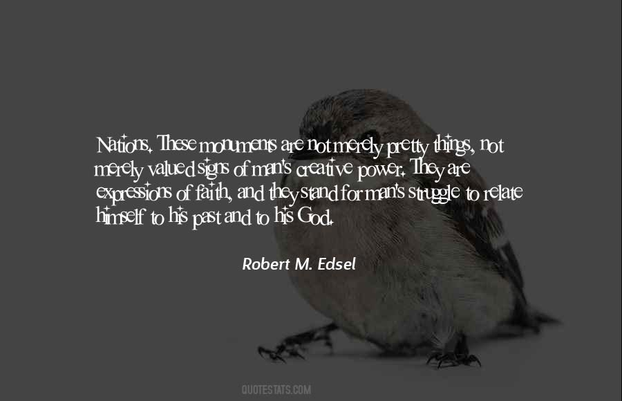 Robert Edsel Quotes #993789