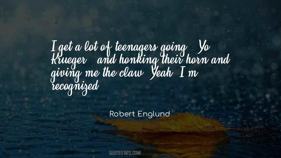 Robert Englund Quotes #1326065