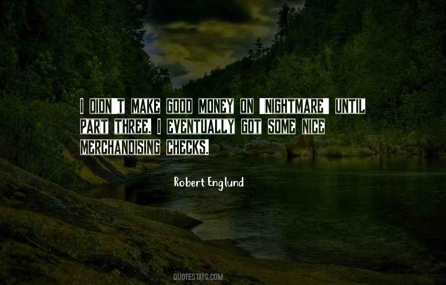 Robert Englund Quotes #265071