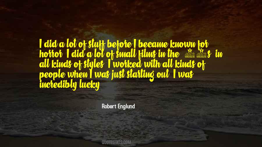 Robert Englund Quotes #383868