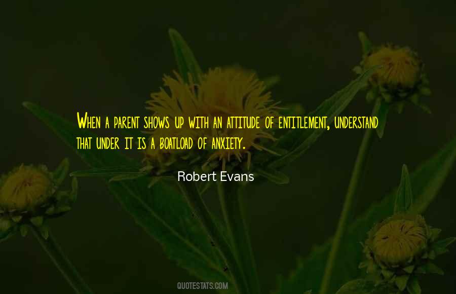 Robert Evans Quotes #57551