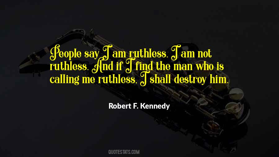 Robert F Kennedy Quotes #1841772