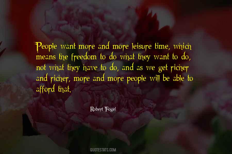 Robert Fogel Quotes #1020374