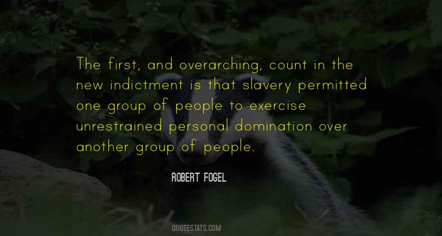 Robert Fogel Quotes #1106282