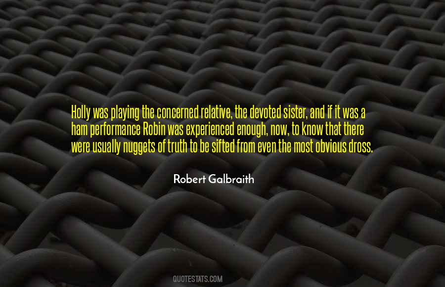 Robert Galbraith Quotes #248681