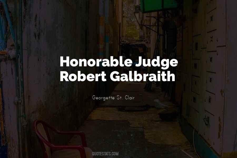 Robert Galbraith Quotes #249708