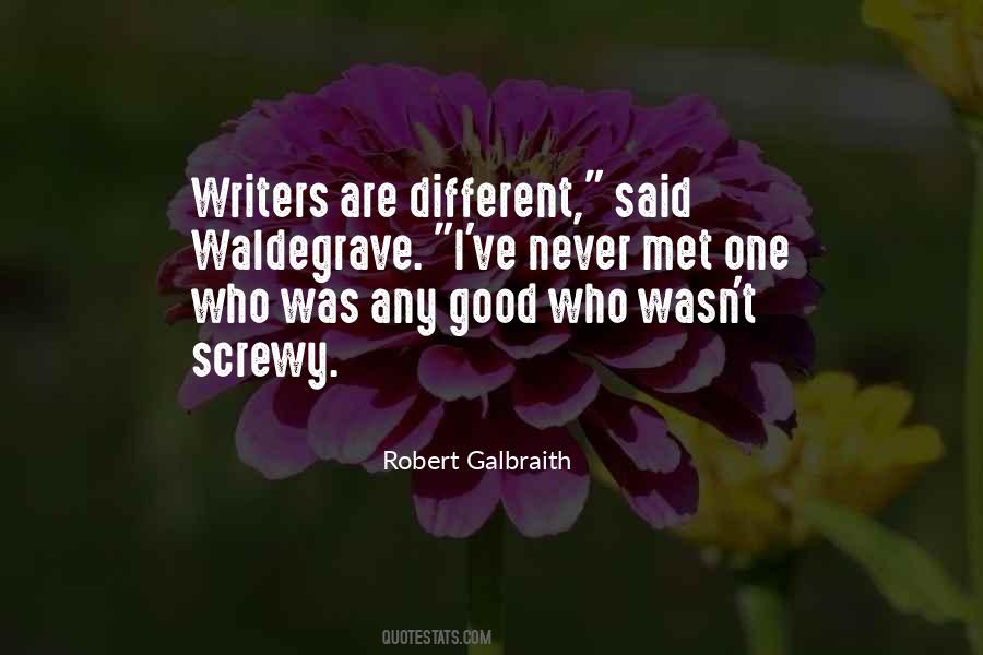 Robert Galbraith Quotes #386164