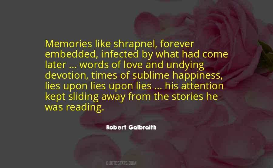 Robert Galbraith Quotes #602385