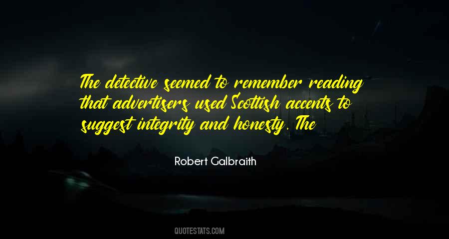 Robert Galbraith Quotes #692965