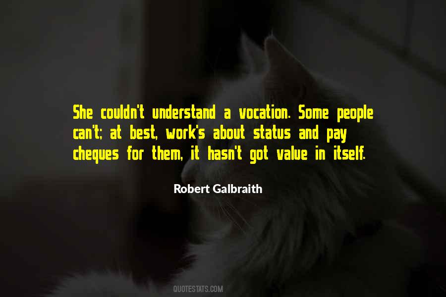 Robert Galbraith Quotes #747585