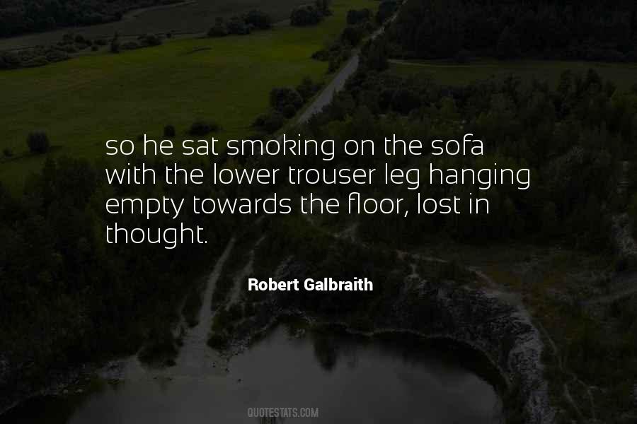 Robert Galbraith Quotes #763062