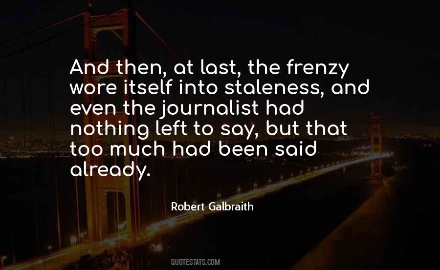 Robert Galbraith Quotes #788736
