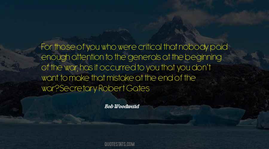 Robert Gates Quotes #1314492
