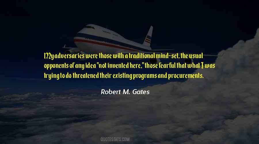 Robert Gates Quotes #1545128