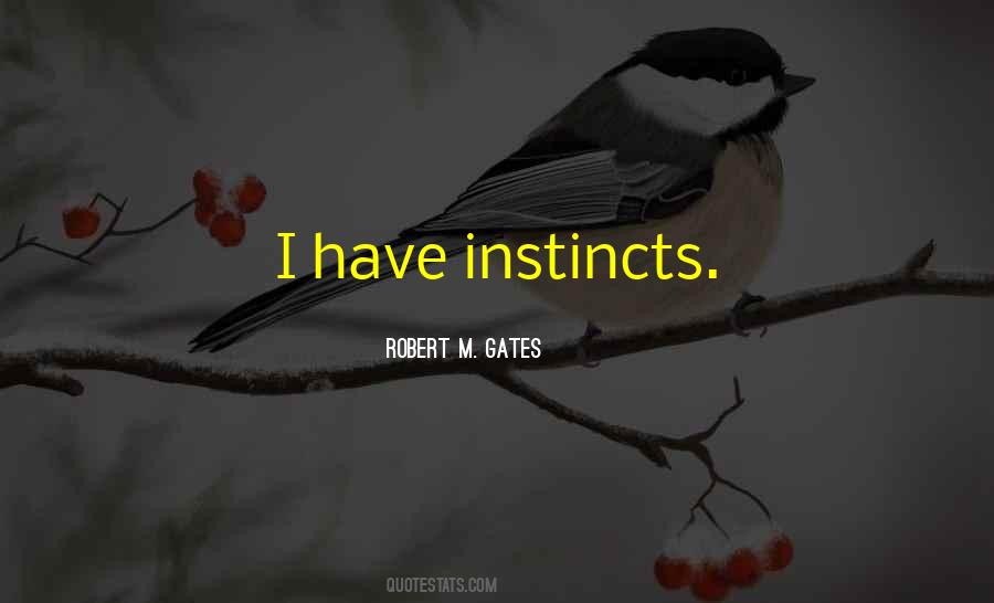 Robert Gates Quotes #325592