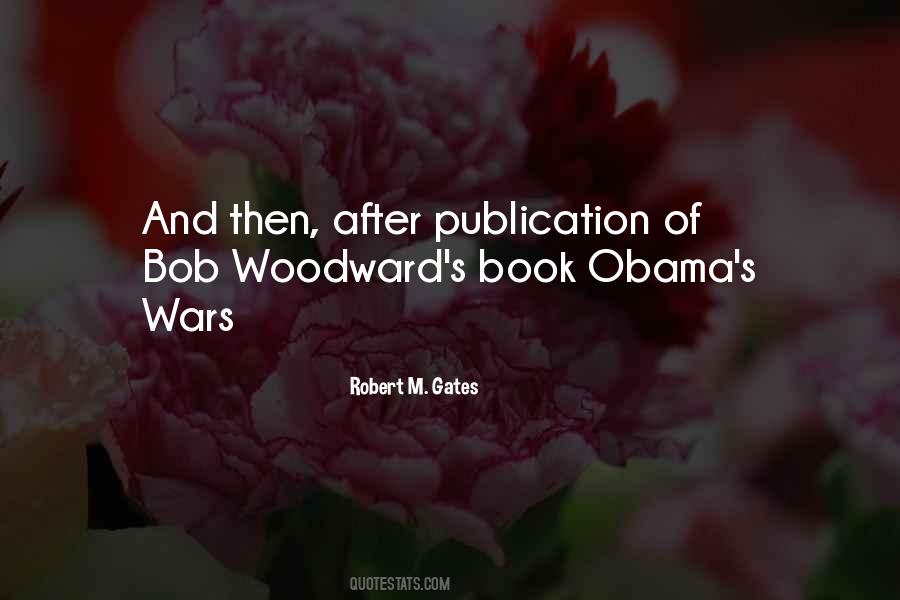 Robert Gates Quotes #51439