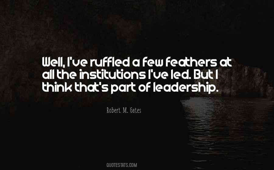 Robert Gates Quotes #586483