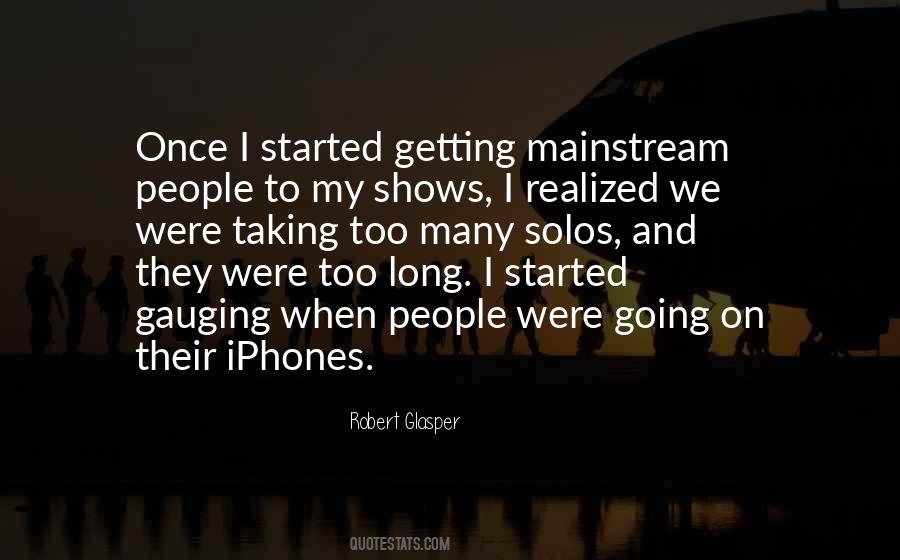 Robert Glasper Quotes #1450423