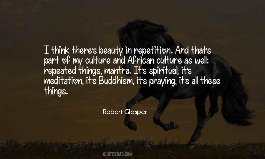Robert Glasper Quotes #420681