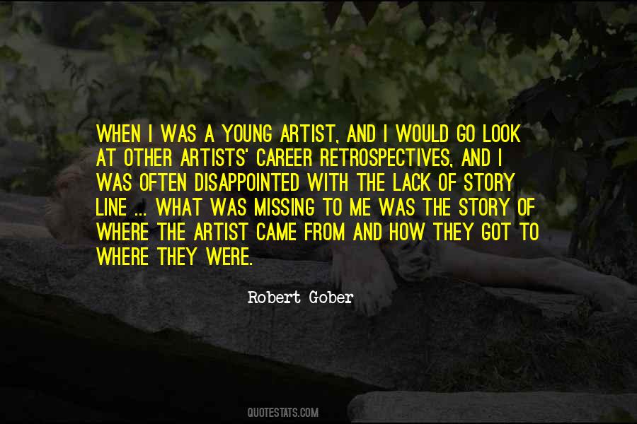 Robert Gober Quotes #542878