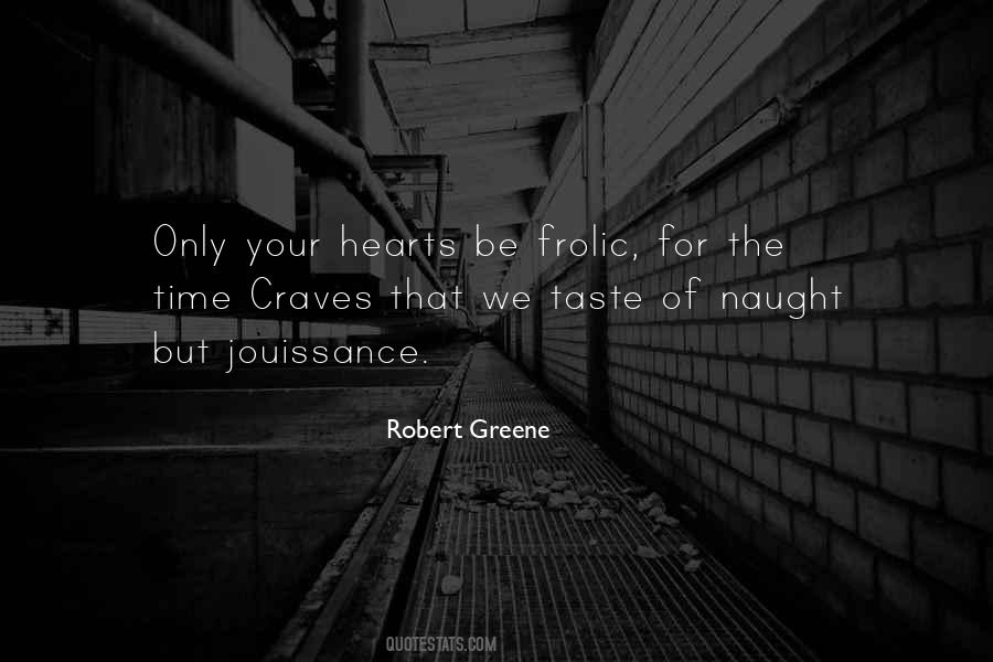 Robert Greene Quotes #254661