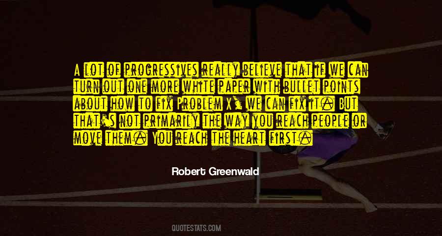 Robert Greenwald Quotes #3605