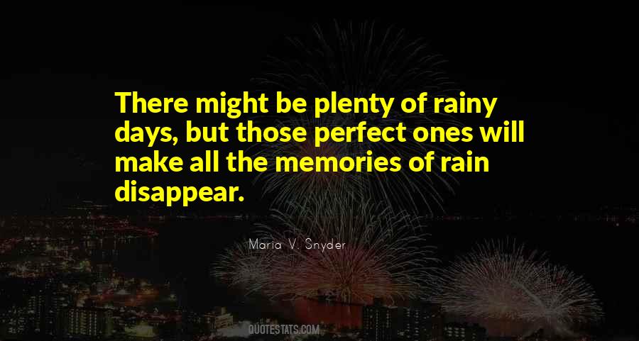 Quotes About Perfect Memories #1617798