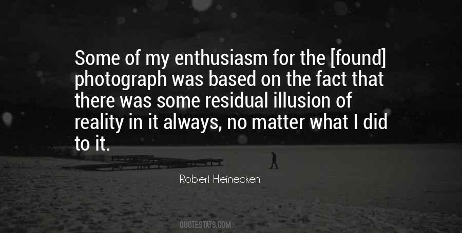 Robert Heinecken Quotes #1644846