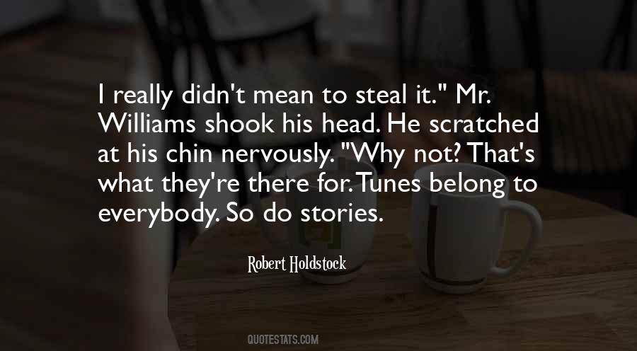 Robert Holdstock Quotes #1085591