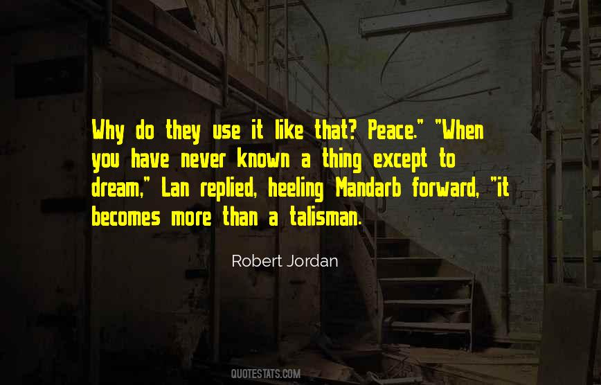 Robert Jordan Quotes #124975