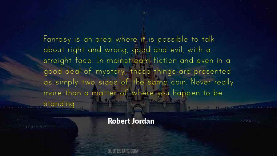 Robert Jordan Quotes #129959