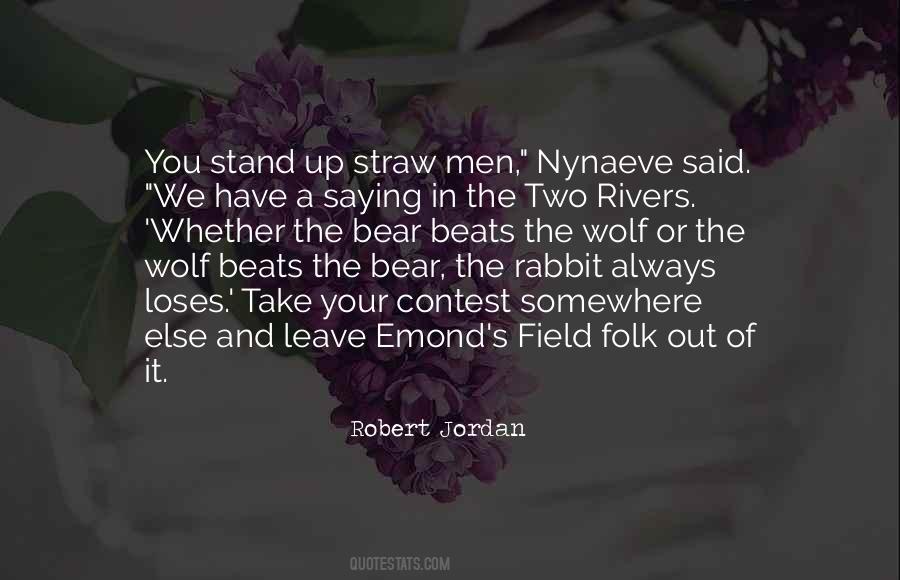 Robert Jordan Quotes #178796
