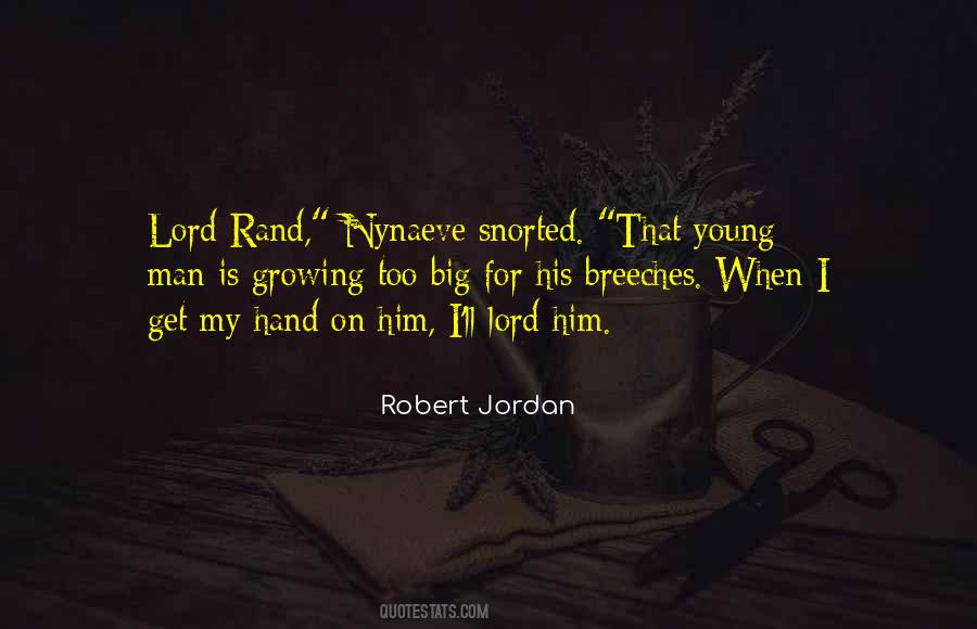 Robert Jordan Quotes #205667