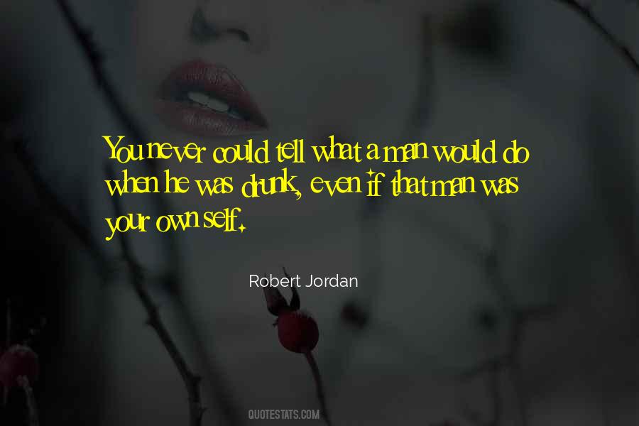 Robert Jordan Quotes #212887