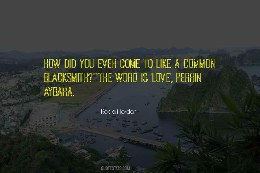 Robert Jordan Quotes #223691