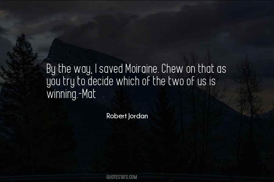 Robert Jordan Quotes #227318