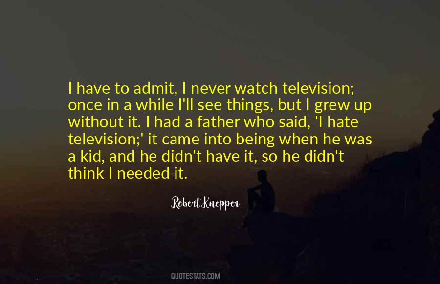 Robert Knepper Quotes #1716185