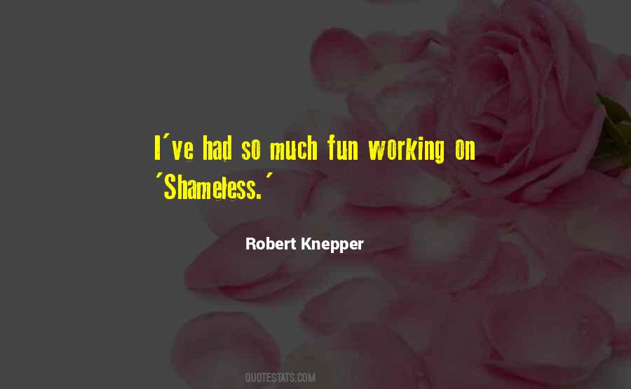 Robert Knepper Quotes #1766497