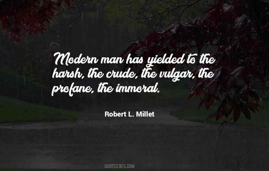 Robert L Millet Quotes #784804