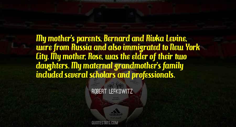 Robert Lefkowitz Quotes #441493