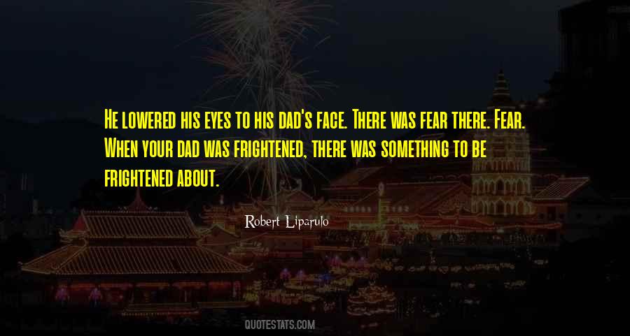 Robert Liparulo Quotes #1559136