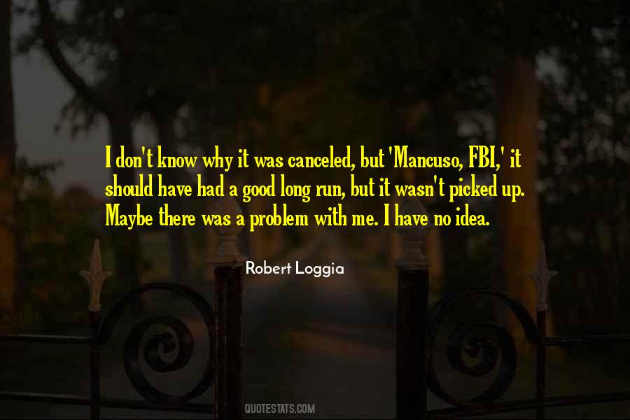 Robert Loggia Quotes #152629