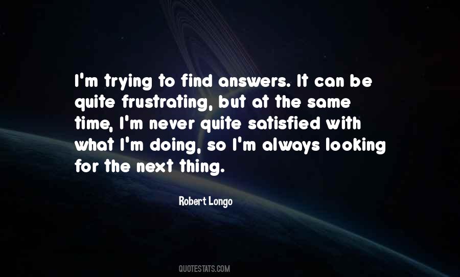 Robert Longo Quotes #1371623