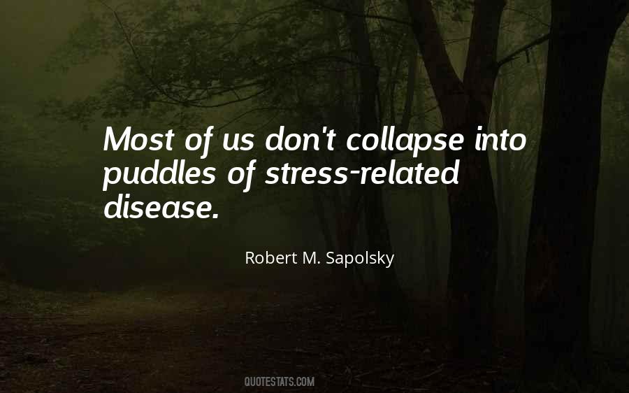 Robert M Sapolsky Quotes #1475926