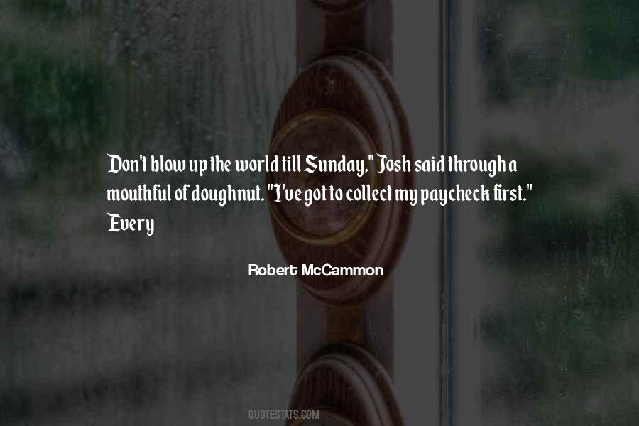 Robert Mccammon Quotes #637385