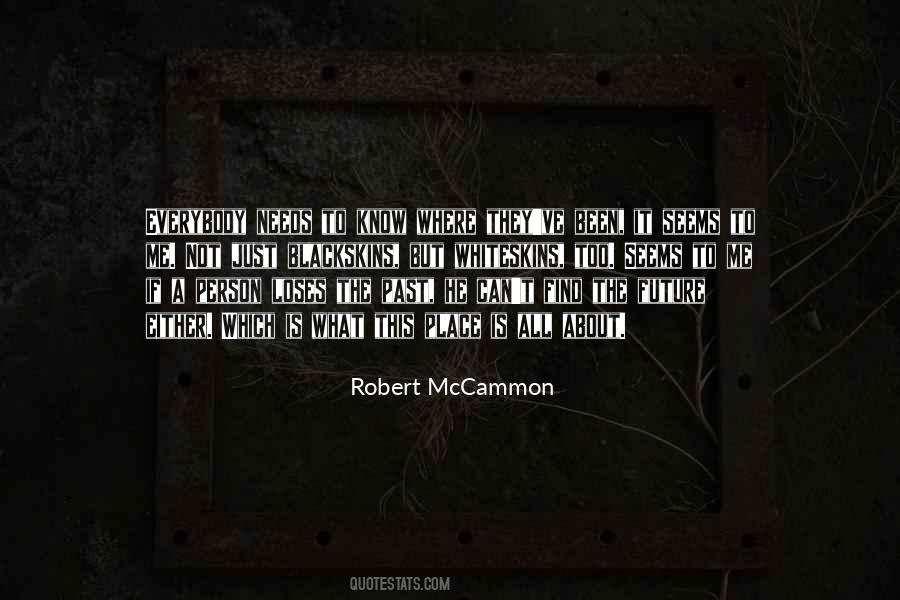 Robert Mccammon Quotes #866965