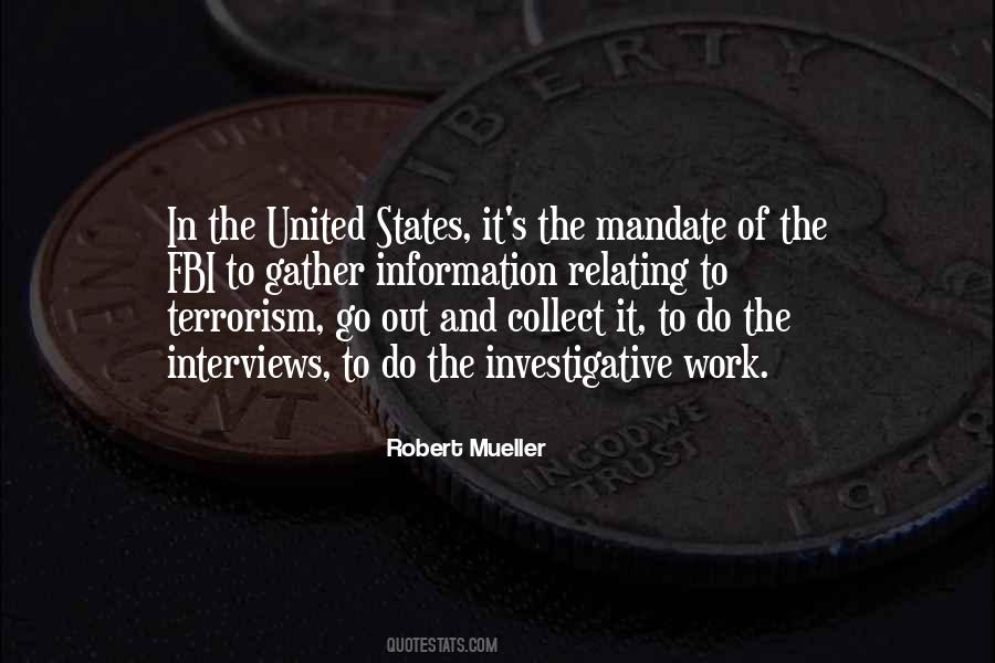 Robert Mueller Quotes #1167073