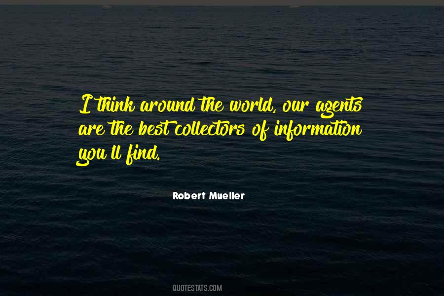 Robert Mueller Quotes #892420
