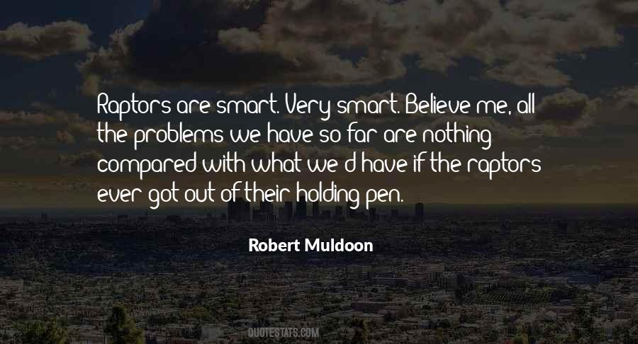 Robert Muldoon Quotes #335138