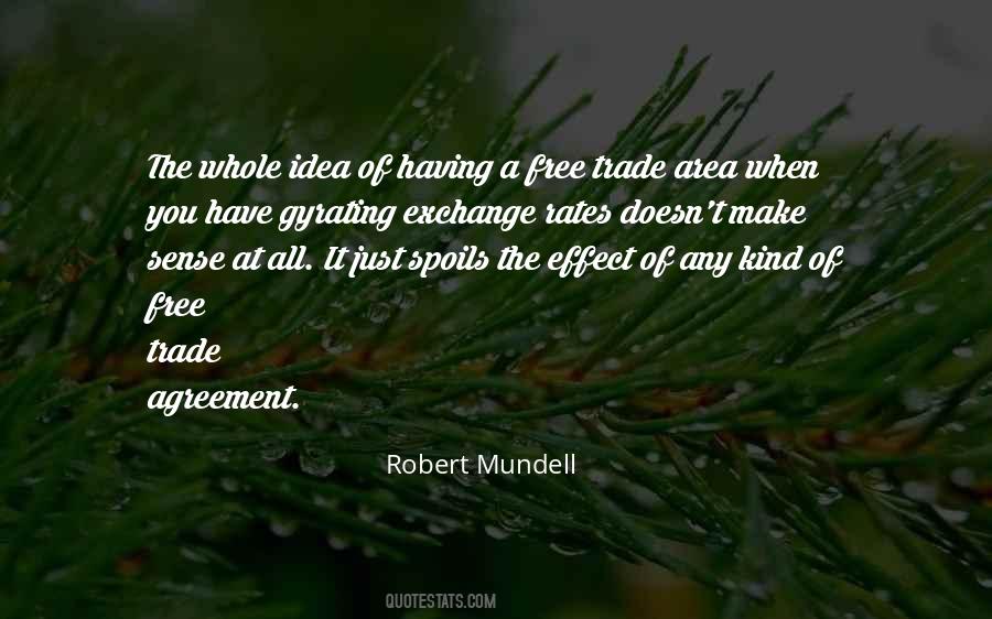 Robert Mundell Quotes #1058230